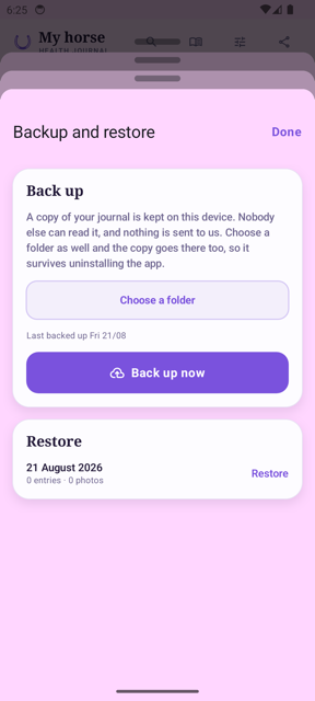 The Backup and restore screen, with a Choose a folder button, the date of the last backup, a Back up now button and a Restore section